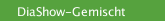 DiaShow-Gemischt