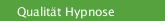 Qualität Hypnose